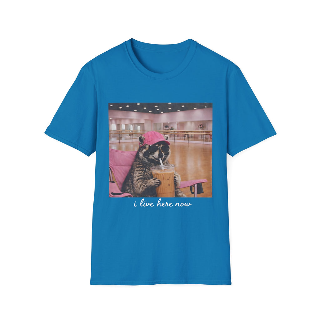 T-Shirt — Cute Dance Mom Graphic Tee ("I Live Here Now")