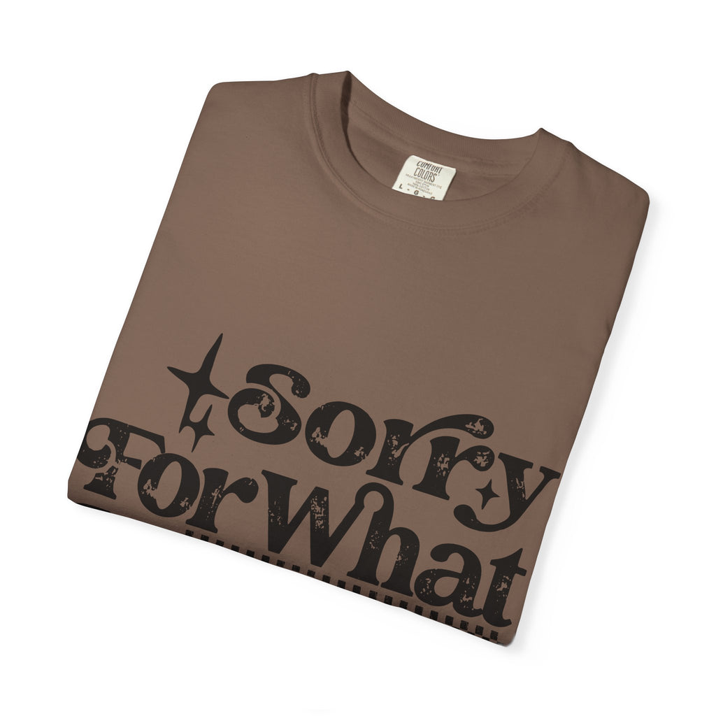 Sorry For What My Face Said T-Shirt