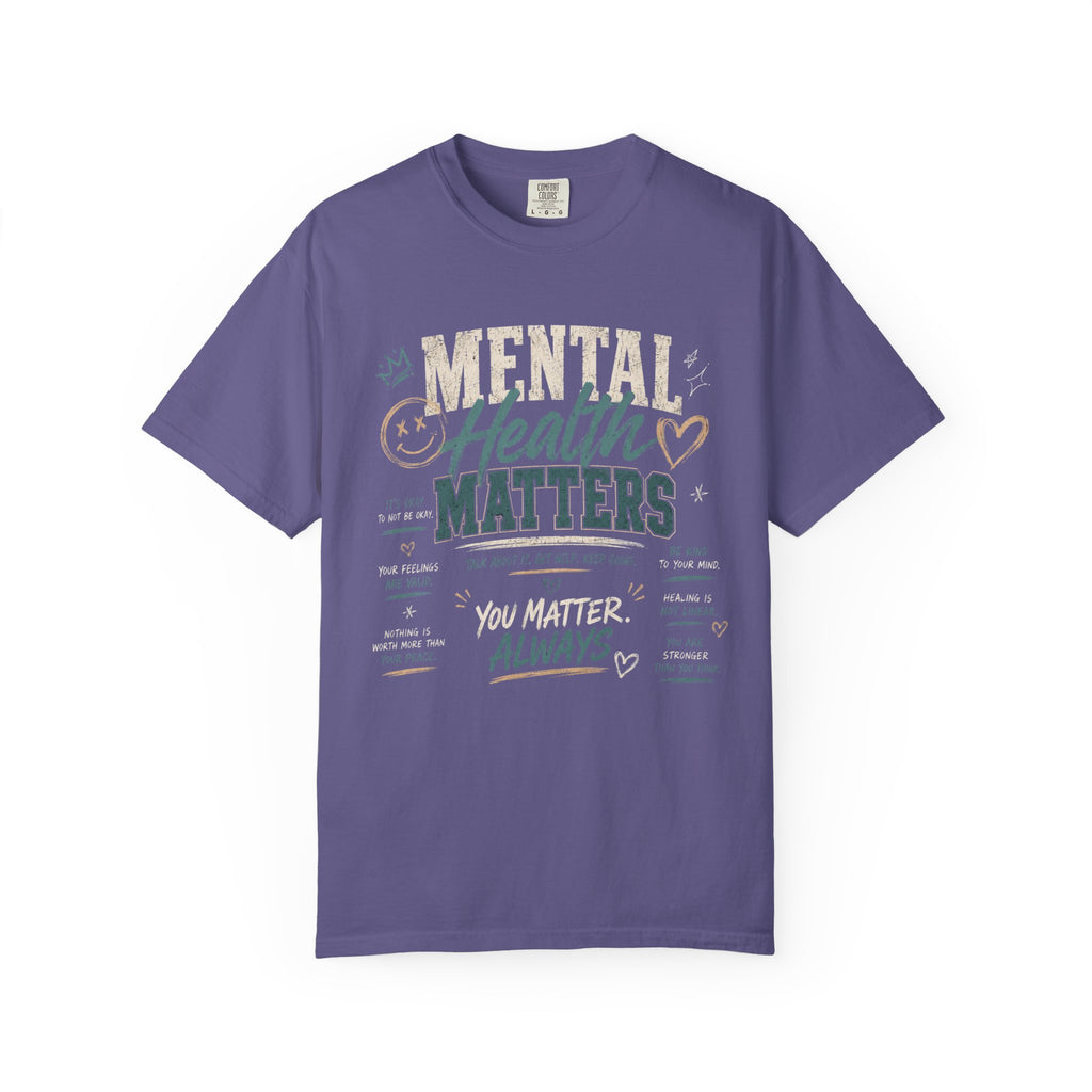 Mental Health Matters Always T-Shirt