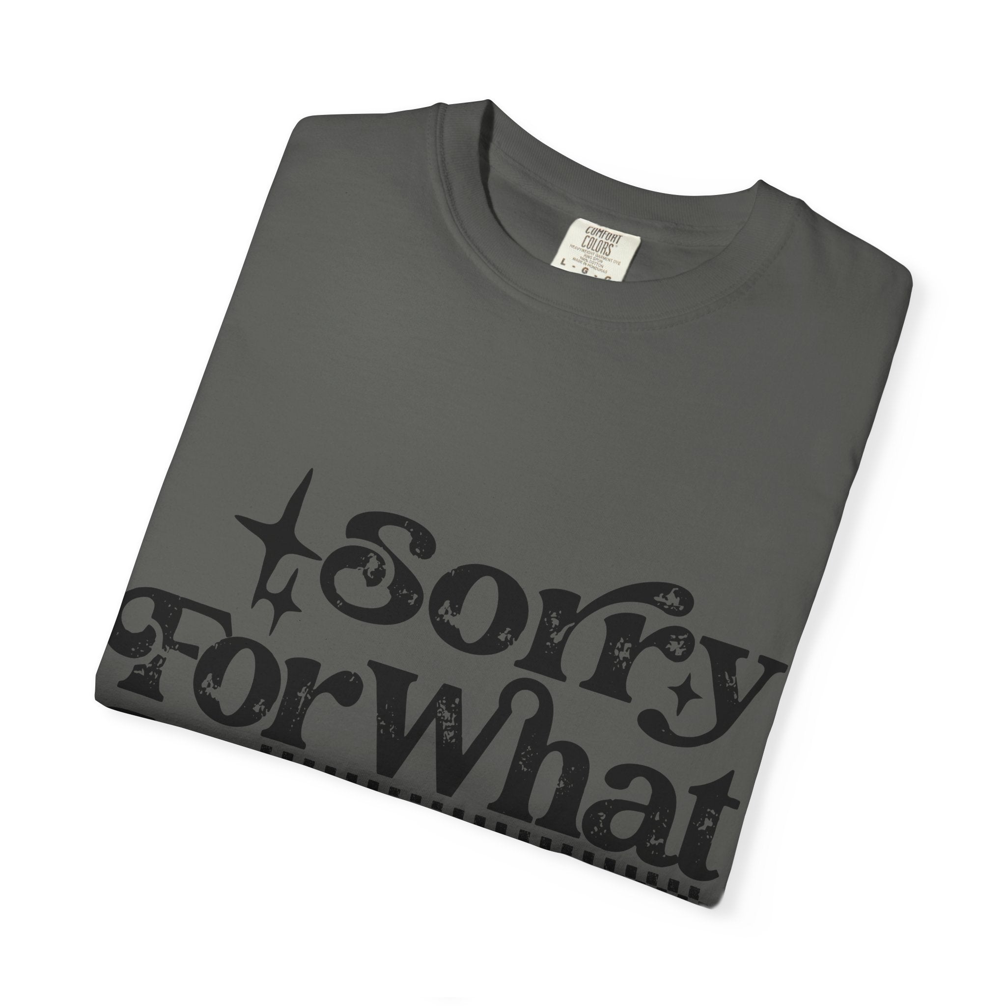 Sorry For What My Face Said T-Shirt