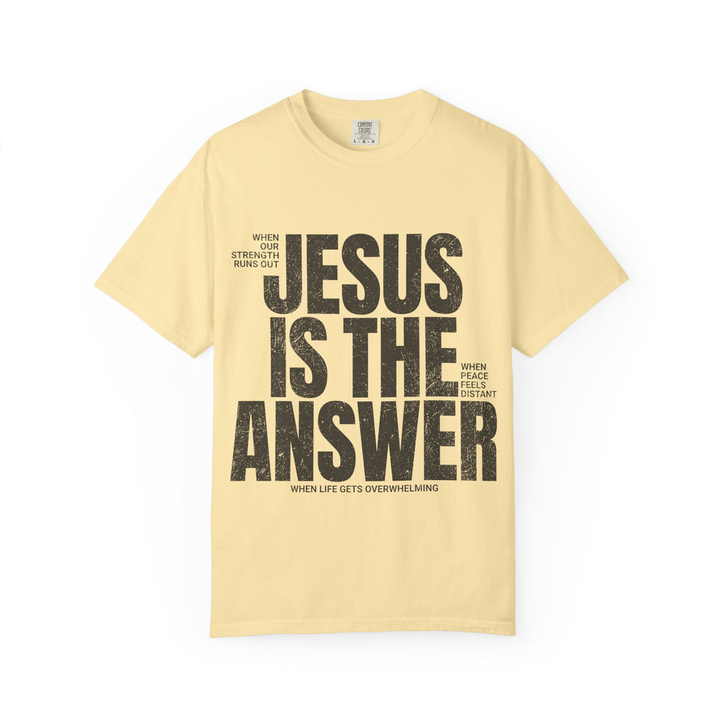 Jesus Is The Answer T-Shirt — Christian Faith Graphic Tee