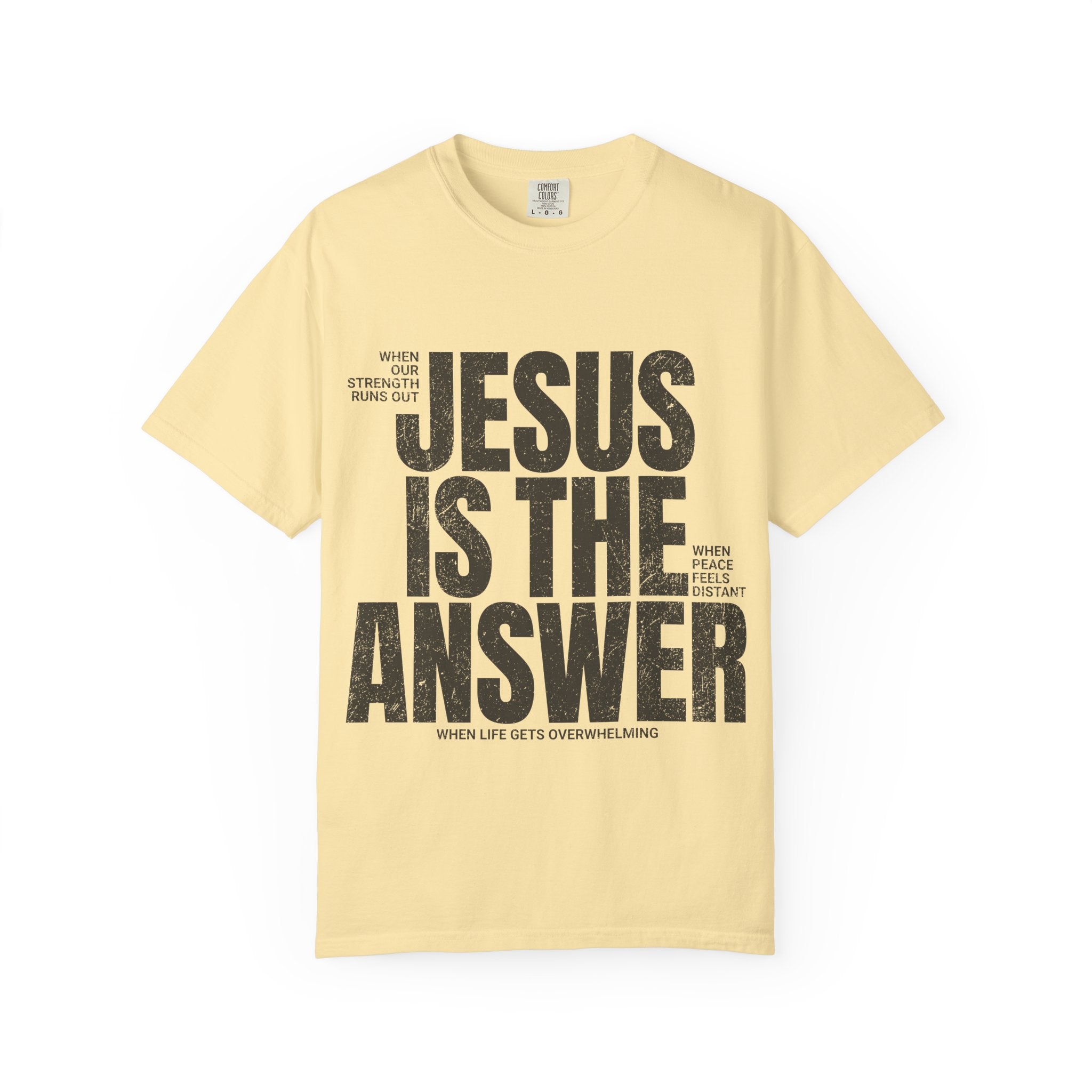 Jesus Is The Answer T-Shirt — Christian Faith Graphic Tee