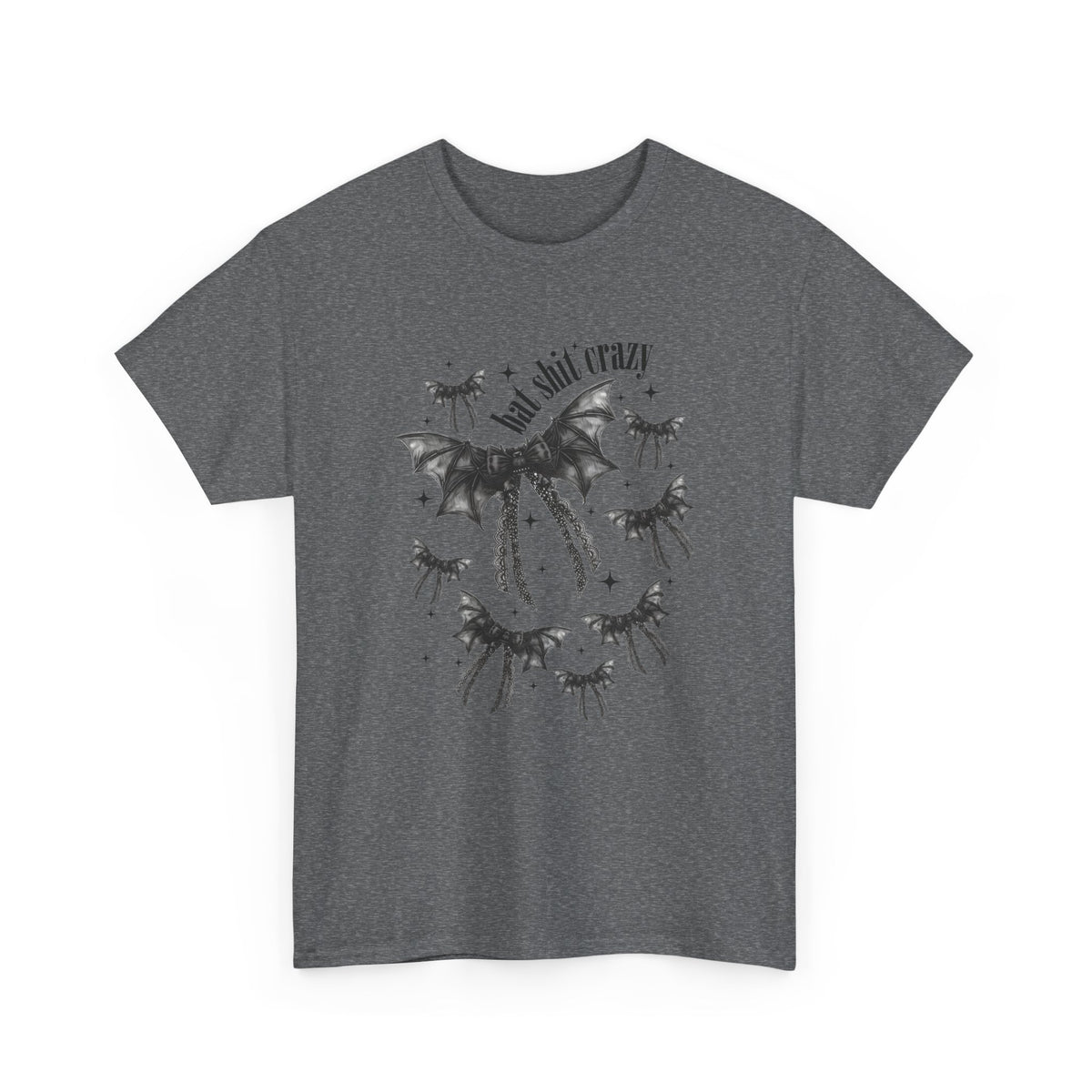Bat S*it Crazy Tshirt