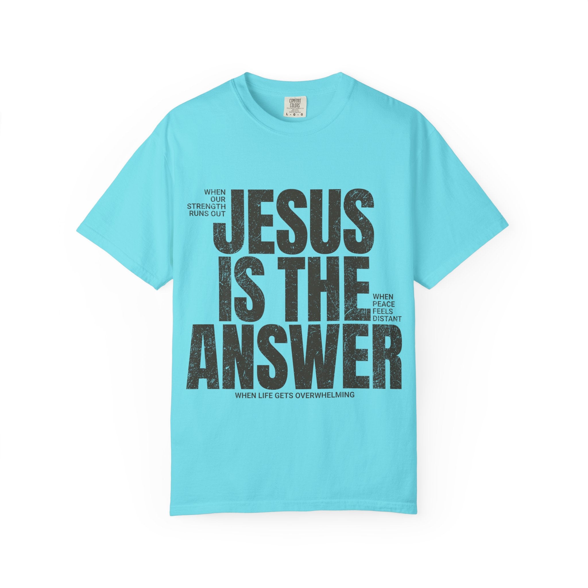 Jesus Is The Answer T-Shirt — Christian Faith Graphic Tee