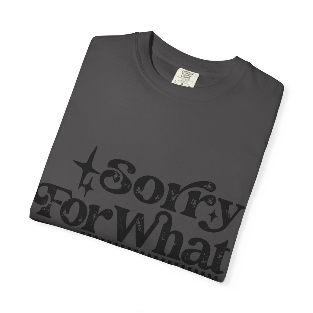 Sorry For What My Face Said T-Shirt