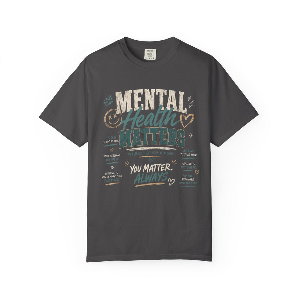 Mental Health Matters Always T-Shirt