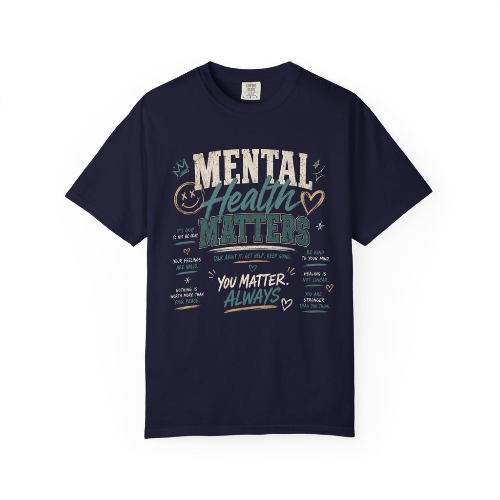 Mental Health Matters Always T-Shirt