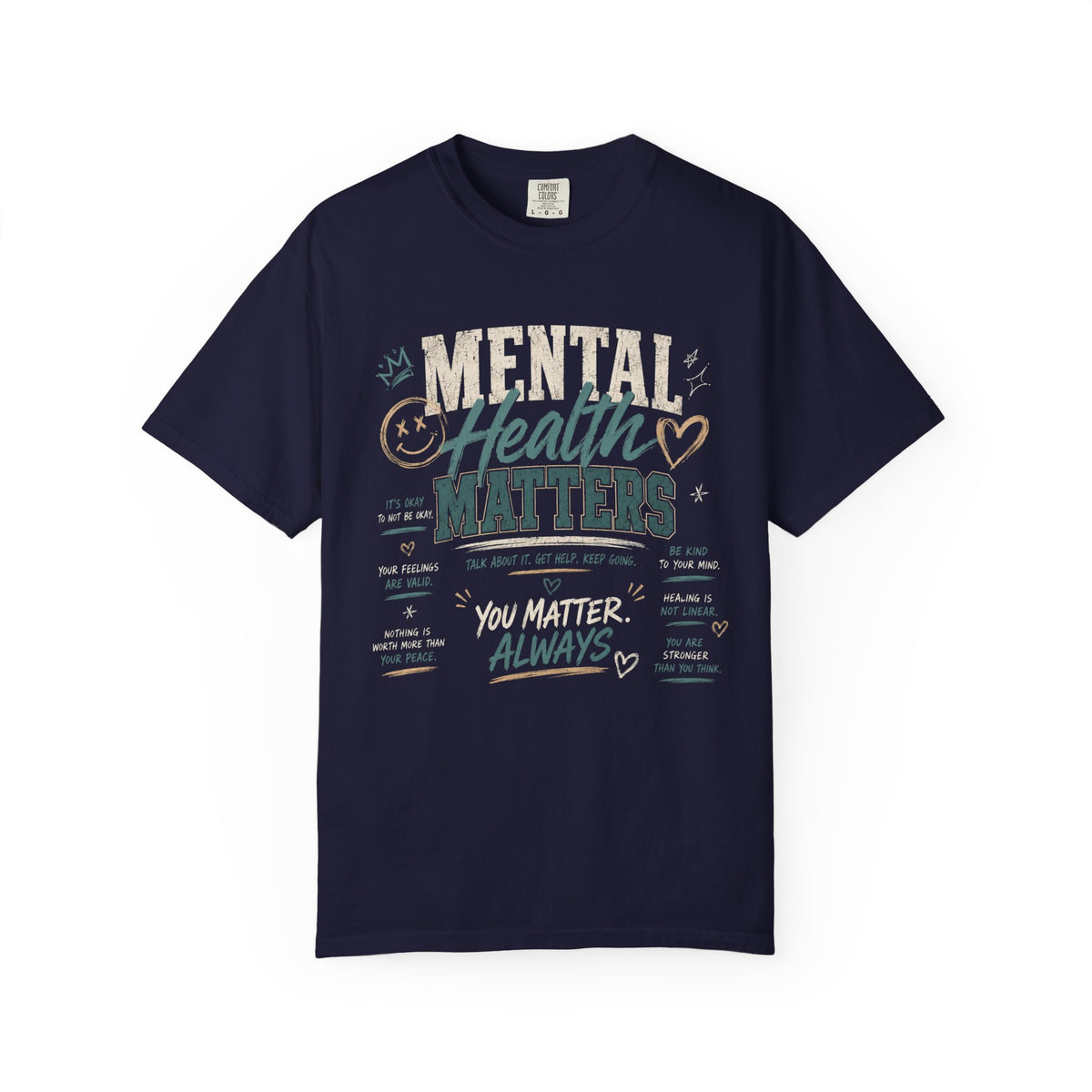Mental Health Matters Always T-Shirt