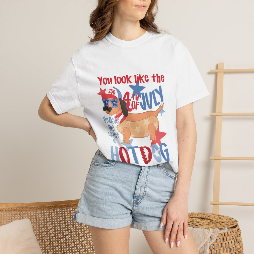 4th of July Hot Dog T-Shirt — "You Look Like the 4th of July Hotdog" Patriotic BBQ Tee