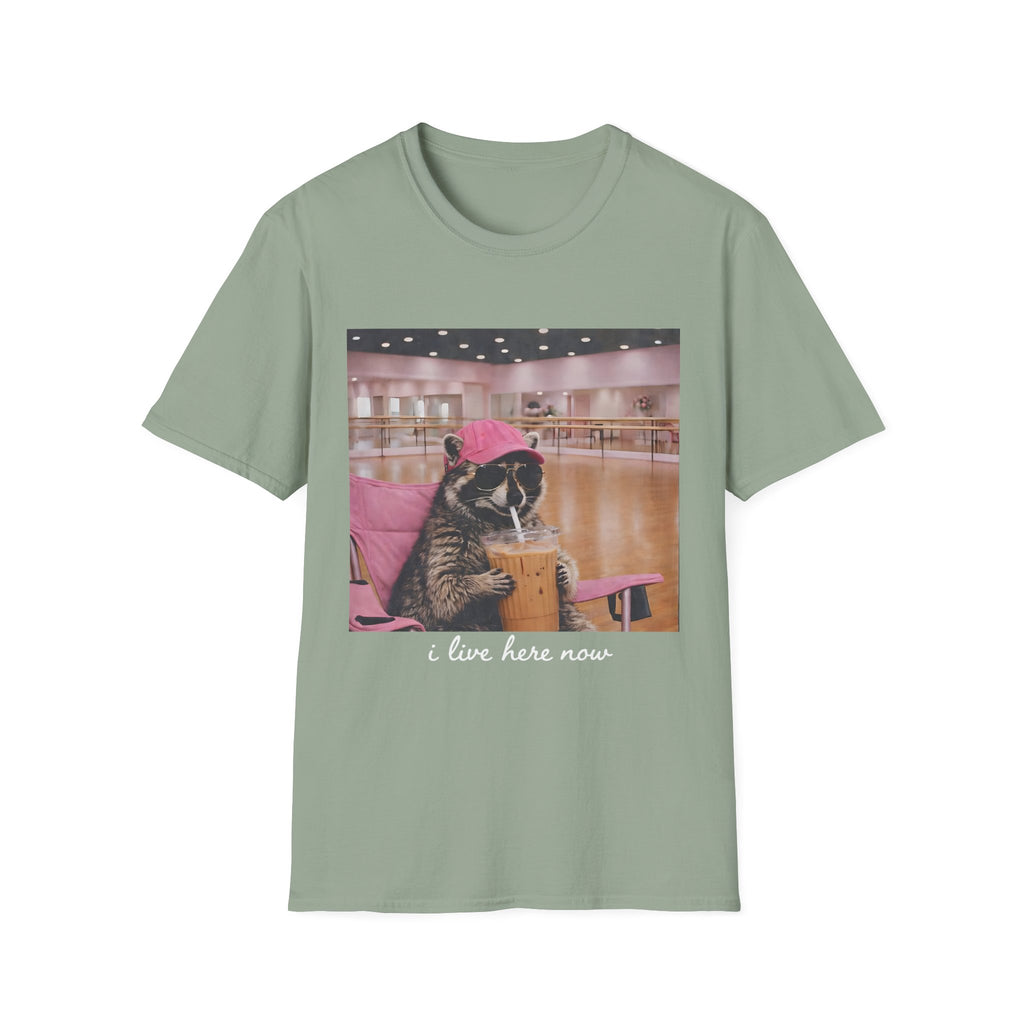T-Shirt — Cute Dance Mom Graphic Tee ("I Live Here Now")
