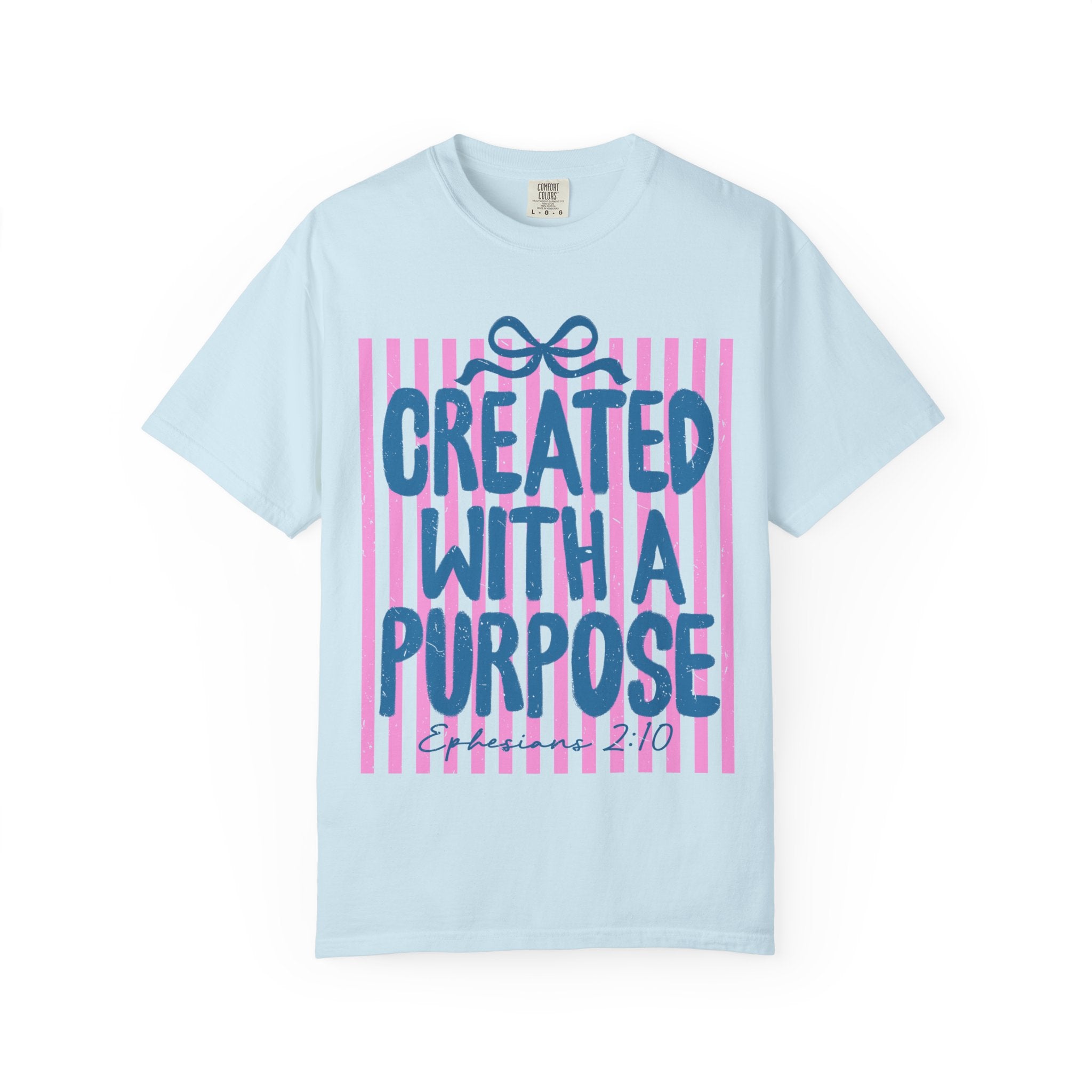 Created With a Purpose T-Shirt — Inspirational Graphic Tee