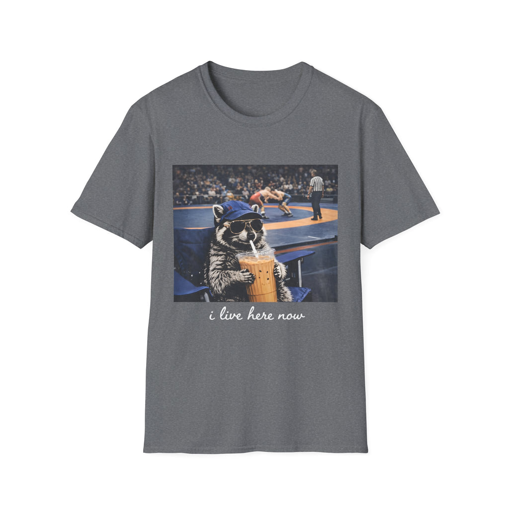 Wrestling Raccoon T‑Shirt — 'I Live Here Now' Funny Sports Tee