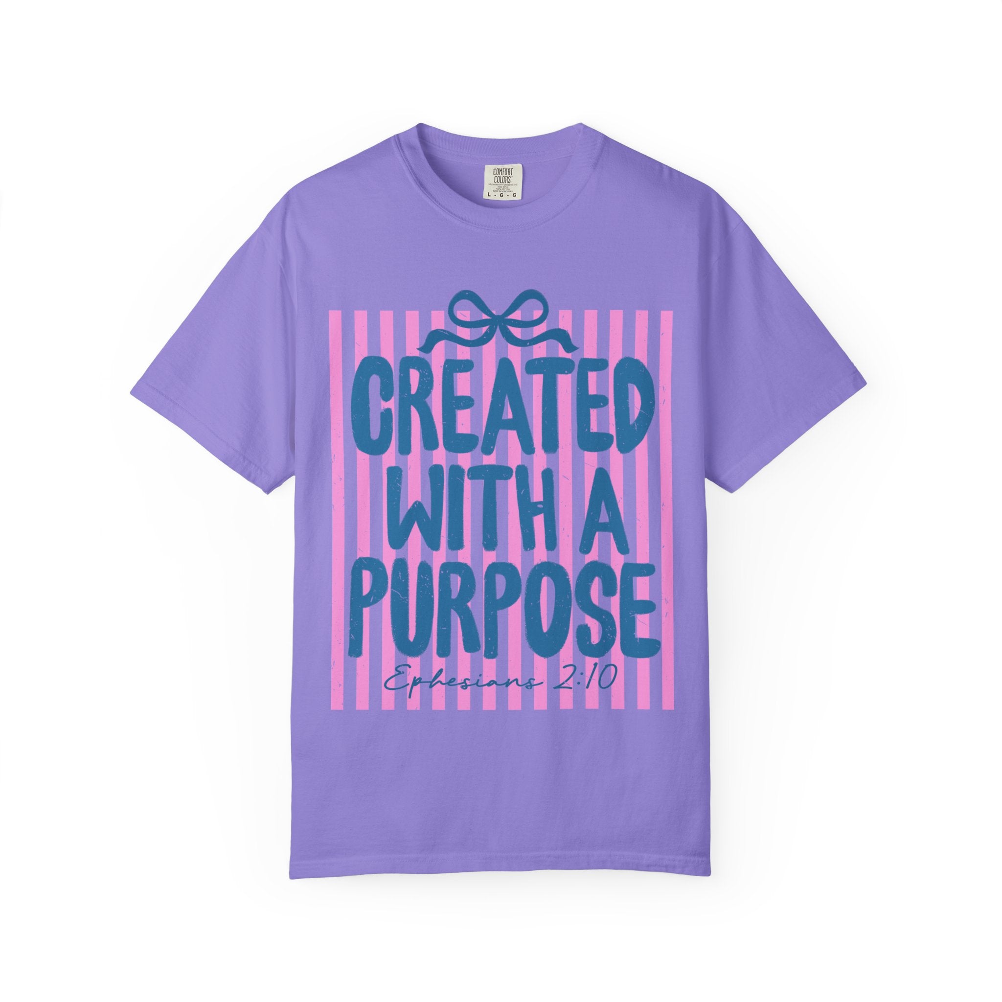 Created With a Purpose T-Shirt — Inspirational Graphic Tee