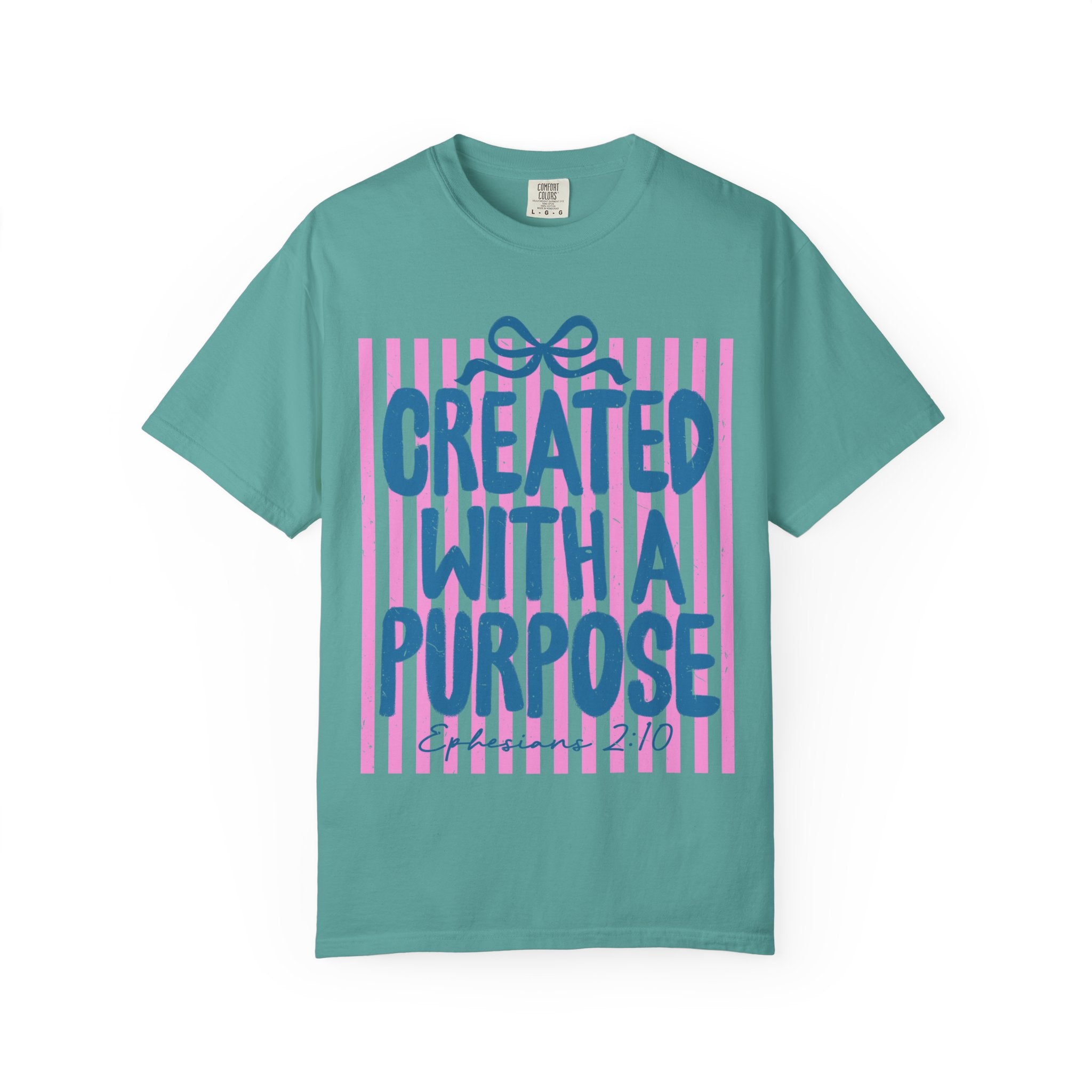 Created With a Purpose T-Shirt — Inspirational Graphic Tee