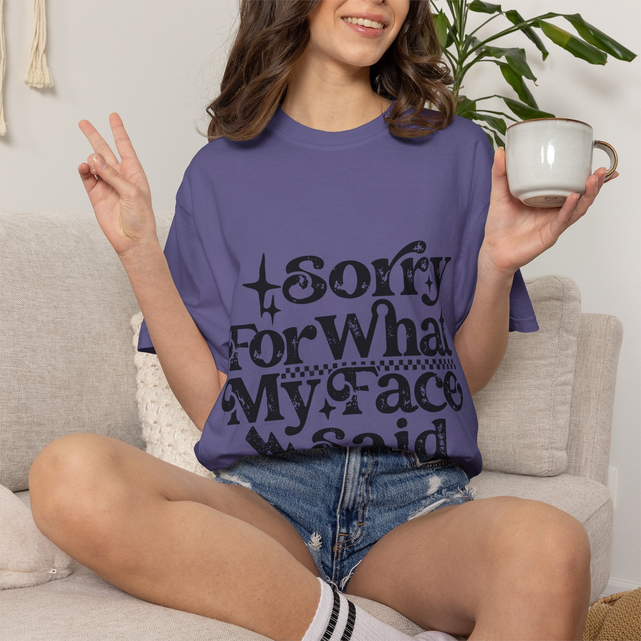 Sorry For What My Face Said T-Shirt