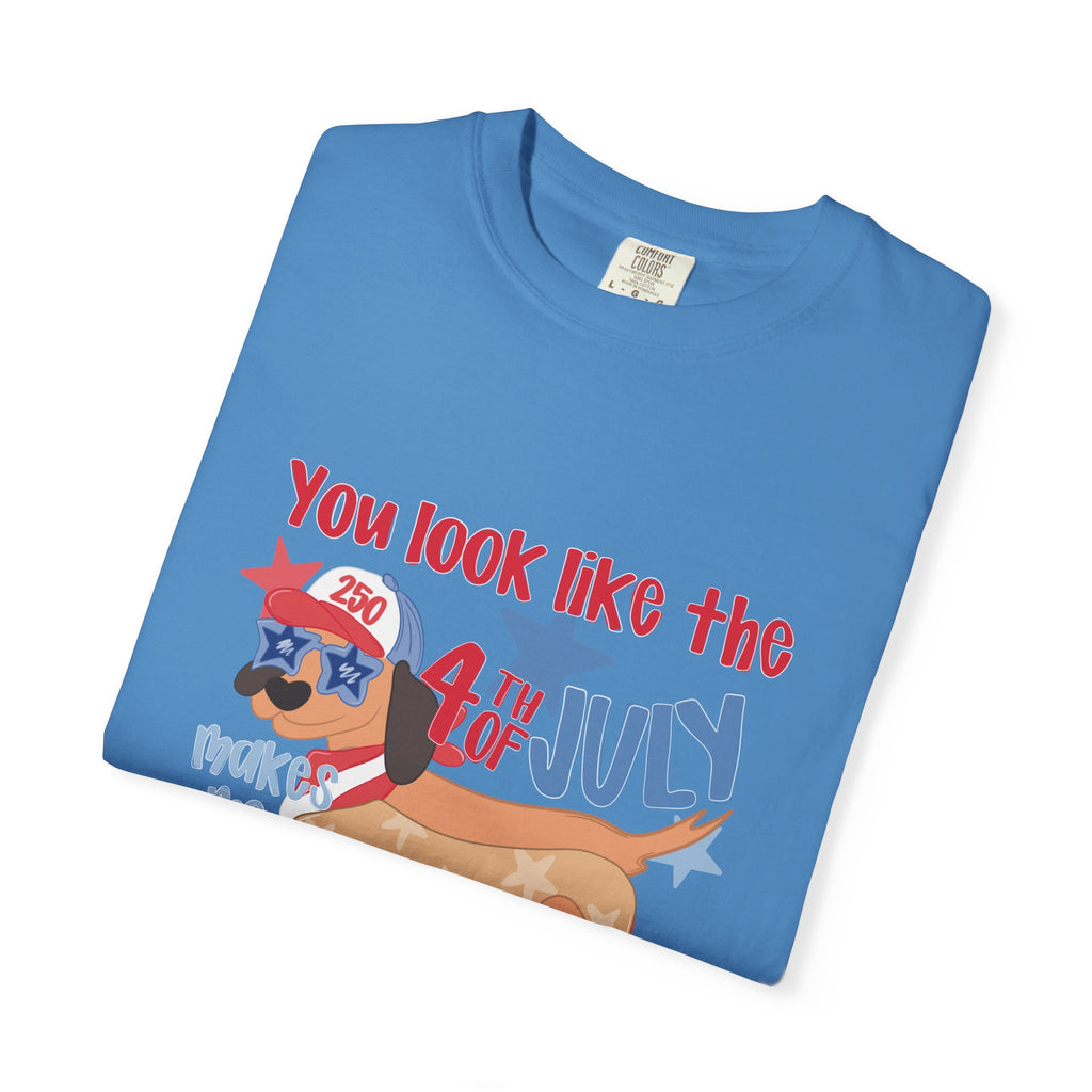 4th of July Hot Dog T-Shirt — "You Look Like the 4th of July Hotdog" Patriotic BBQ Tee