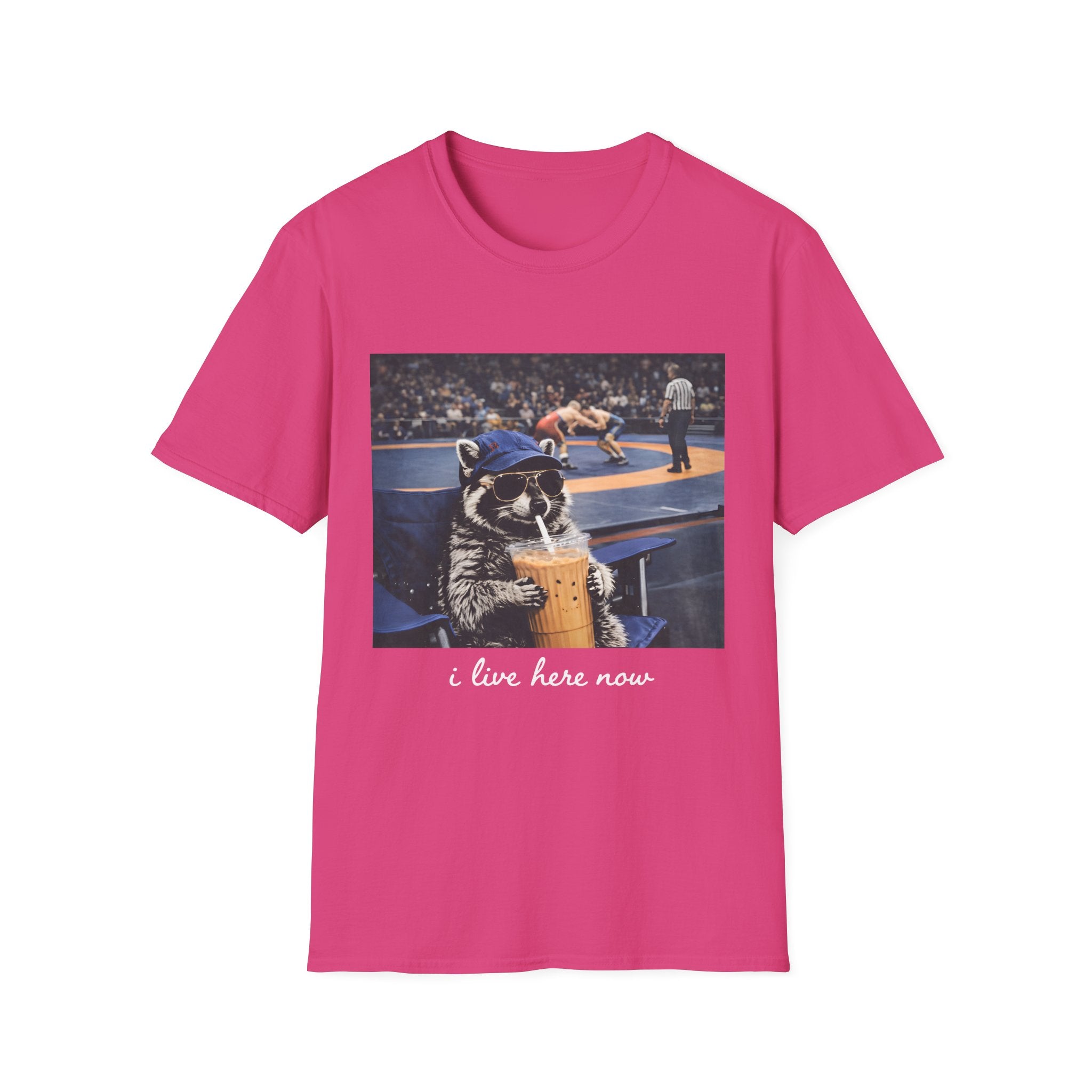 Wrestling Raccoon T‑Shirt — 'I Live Here Now' Funny Sports Tee