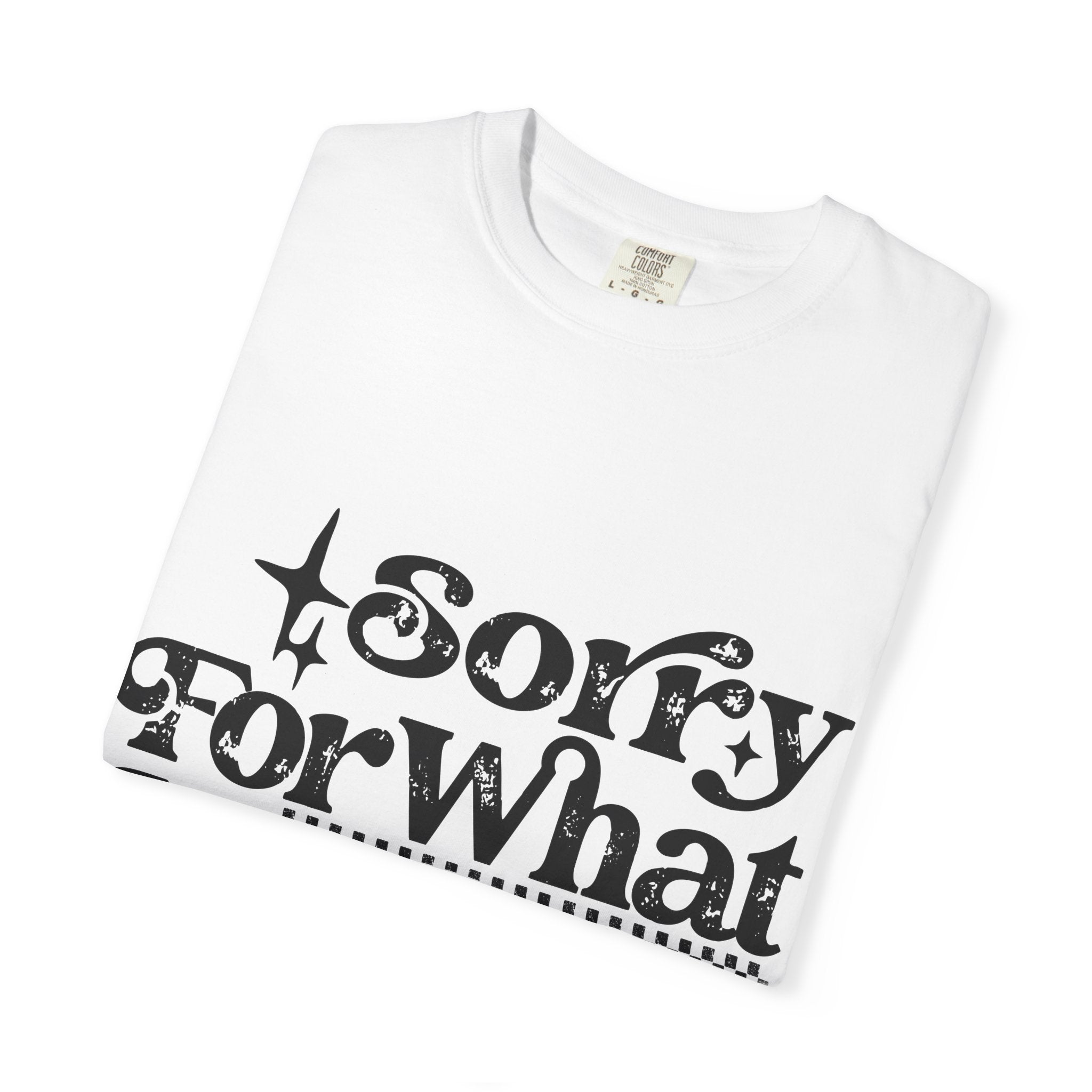 Sorry For What My Face Said T-Shirt