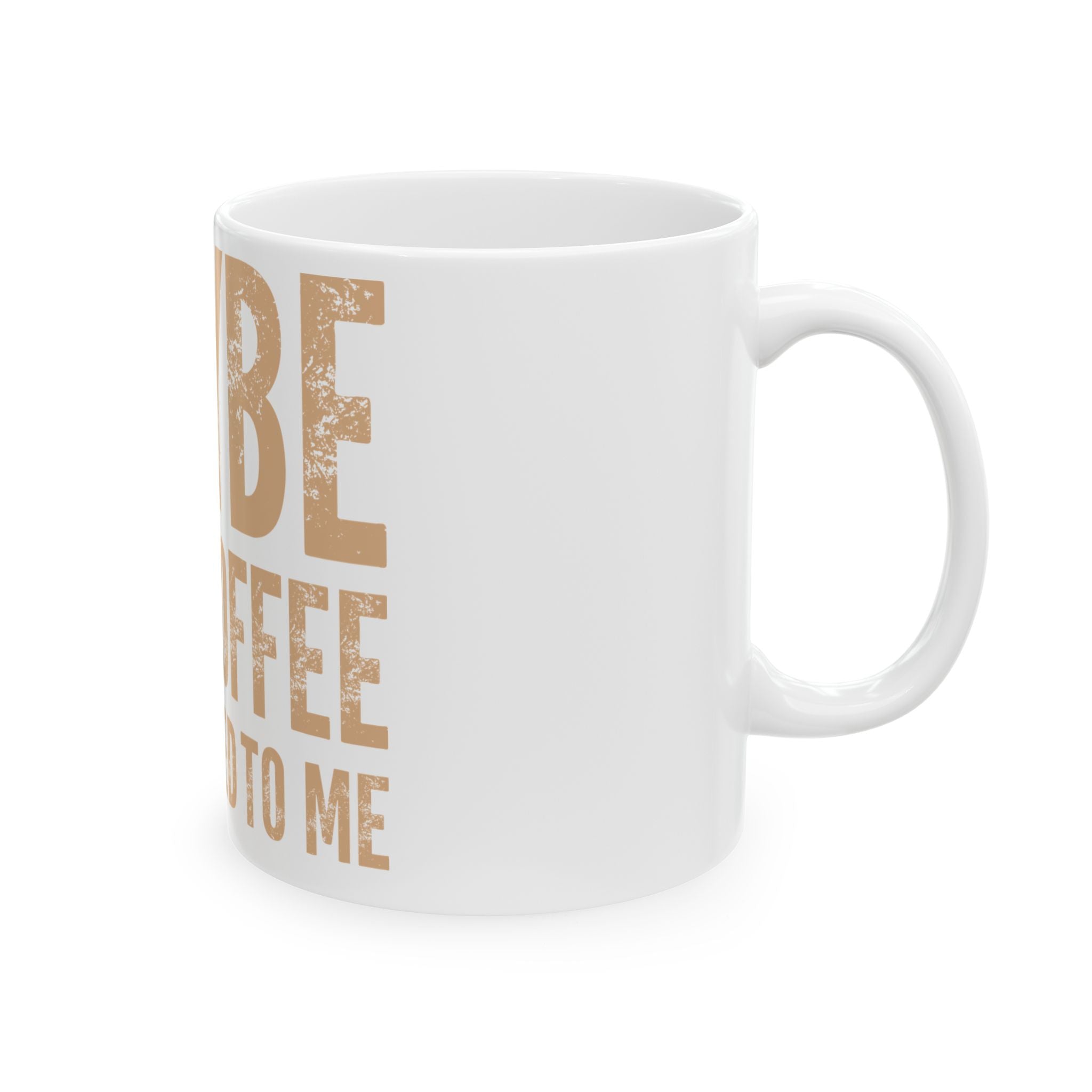 Ceramic Mug — "Maybe Iced Coffee Is Addicted to Me" Funny Coffee Lover Gift (11oz & 15oz)