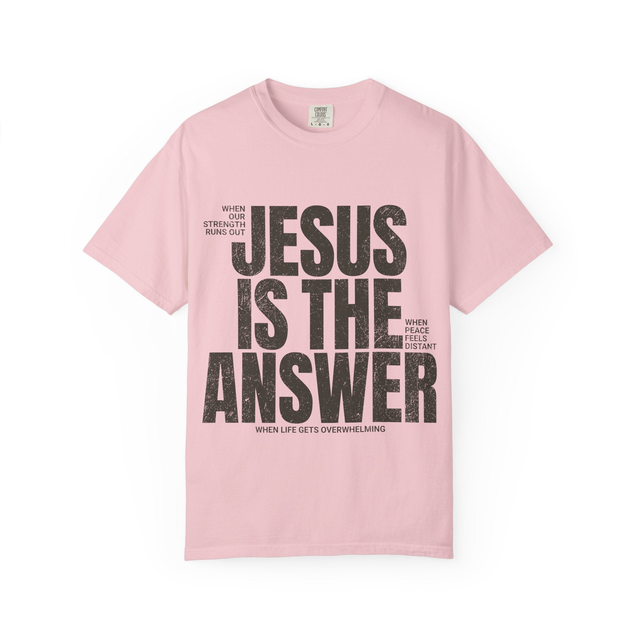 Jesus Is The Answer T-Shirt — Christian Faith Graphic Tee