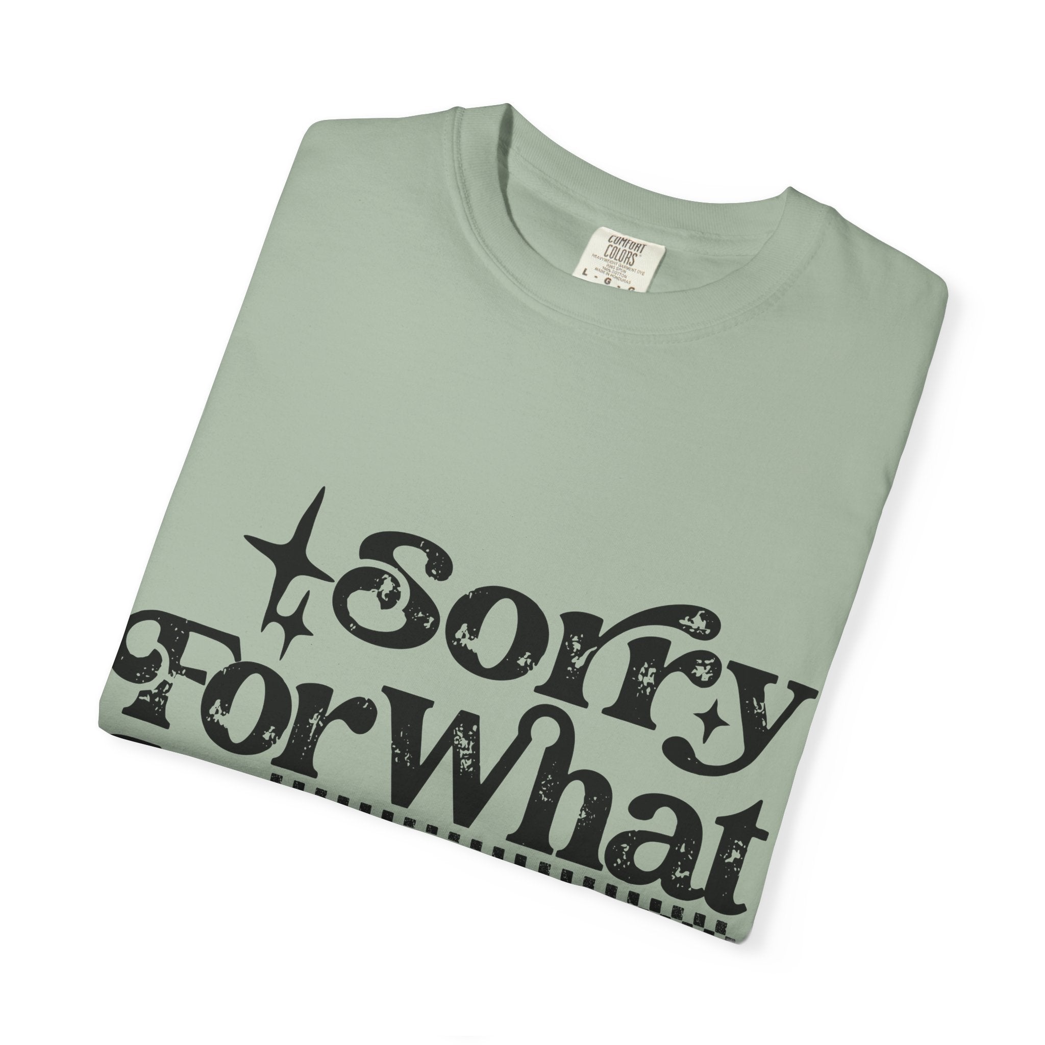 Sorry For What My Face Said T-Shirt